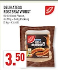 Aktuelles DELIKATESS ROSTBRATWURST Angebot bei Marktkauf in Osnabrück ab 3,50 €