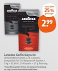 Kaffeekapseln Classico im Angebot bei tegut in Schwäbisch Gmünd Kaffeekapseln Classico Angebote von Lavazza bei tegut Schwäbisch Gmünd für 2,99 €