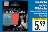Aktuelle Lachs Angebote bei EDEKA in Ingolstadt Aktuelles Kodiak Wildlachs Angebot bei EDEKA in Ingolstadt ab 5,99 €