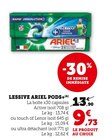 Lessive Pods - Ariel en promo chez Super U Villefranche-sur-Saône à 9,73 €