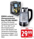 Glaswasserkocher Easy Fill WK-0828E1 Angebote von EDEKA zuhause bei E center Kirchheim für 29,99 €