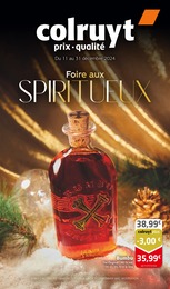 Prospectus Supermarchés Colruyt en cours, Foire aux SPIRITUEUX, 12 pages, 11/12/2024 - 31/12/2024 Catalogue Supermarchés Colruyt en cours à Toucy et alentours, Foire aux SPIRITUEUX, 12 pages, 11/12/2024 - 31/12/2024