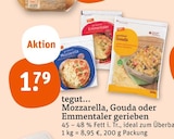 Mozzarella, Gouda oder Emmentaler gerieben Angebote von tegut... bei tegut Heidelberg für 1,79 €