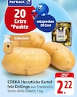 Herzstücke Kartoffeln Drillinge im aktuellen Prospekt bei EDEKA in Düngenheim