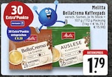 Aktuelles BellaCrema Kaffeepads Angebot bei EDEKA in Leverkusen ab 1,79 €