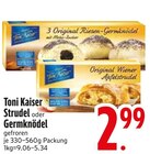 Strudel von Toni Kaiser im aktuellen EDEKA Prospekt für 2,99 €