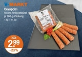 Cevapcici Angebot im V-Markt Prospekt Cevapcici im V-Markt Prospekt zum Preis von 2,99 €