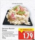 Aktuelle Rucola Angebote bei E center in Berlin Aktuelles Serrano-Rucola-Creme Angebot bei E center in Berlin ab 1,79 €