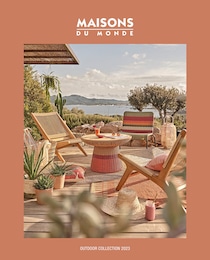 Prospectus Maisons du Monde à Rezé, "Outdoor Collection 2023", 40 pages, 08/05/2023 - 30/09/2023