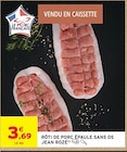 Rôti de porc épaule sans os - JEAN ROZÉ en promo chez Intermarché Super Rôti de porc épaule sans os - JEAN ROZÉ dans le catalogue Intermarché Super