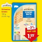 Aktuelles Schweinebraten Angebot bei Netto Marken-Discount in Bottrop ab 1,25 €