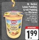 Sahne Pudding, Grieß Pudding oder Milchreis bei EDEKA im Gladbeck Prospekt für 1,99 €