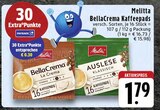 Aktuelles BellaCrema Kaffeepads Angebot bei EDEKA in Moers ab 1,79 €