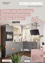 Möbel Schulenburg Prospekt: "Schöne und hochwertige Küchenkombinationen für Dein Zuhause!", 20 Seiten, 04.11.2023 - 31.03.2024