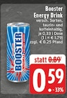 Energy Drink im Angebot bei EDEKA in Köln Energy Drink Angebote von Booster bei EDEKA Köln für 0,59 €