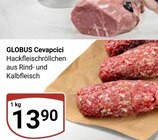 Aktuelle Hackfleisch Angebote bei GLOBUS in Wiesbaden Aktuelles Cevapcici Angebot bei GLOBUS in Wiesbaden ab 13,90 €