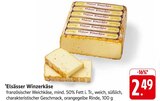 Elsässer Winzerkäse im Angebot bei E center in Singen Elsässer Winzerkäse Angebote bei E center Singen für 2,49 €