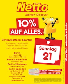Aktueller Netto Marken-Discount Prospekt (Berlin) Netto Marken-Discount Prospekt "10% auf ALLES" mit Seiten (Berlin)