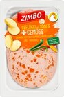 Geflügel-Lyoner + Gemüse im Kaufland Prospekt Geflügel-Lyoner + Gemüse von ZIMBO im aktuellen Kaufland Prospekt für 0,88 €