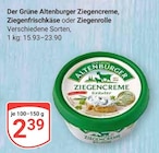Ziegencreme im Angebot bei GLOBUS in Kempen Ziegencreme Angebote von Der Grüne Altenburger bei GLOBUS Kempen für 2,39 €