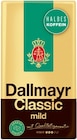 Classic Kaffee im Angebot bei Penny in Nettetal Classic Kaffee Angebote von DALLMAYR bei Penny Nettetal für 6,99 €