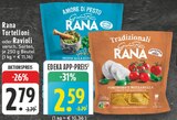 Tortelloni oder Ravioli Angebote von Rana bei EDEKA Rheda-Wiedenbrück für 2,59 €