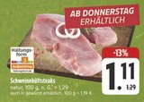 E center Ochsenfurt - Schweinehüftsteaks Angebot im Prospekt Schweinehüftsteaks bei E center im Ochsenfurt Prospekt für 1,11 €
