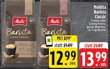 Aktuelle Melitta Angebote bei EDEKA in Mönchengladbach Aktuelles Barista Caffè Crema Angebot bei EDEKA in Mönchengladbach ab 12,99 €
