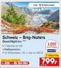 Schweiz – Brig-Naters bei Netto Marken-Discount im Hartmannsdorf Prospekt für 799,00 €