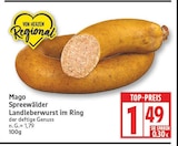 Spreewälder Landleberwurst im Ring Angebote von Mago bei EDEKA Berlin für 1,49 €