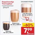 Doppelwandige Thermogläser Angebote von GOURMETMAXX bei Netto Marken-Discount Lutherstadt Wittenberg für 7,99 €