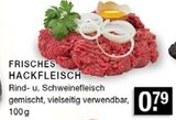 Aktuelles FRISCHES HACKFLEISCH Angebot bei E center in Düsseldorf ab 0,79 €