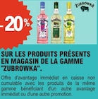 -20% sur le produits présents en magasin de la gamme "zubrowka" - Zubrowka - E.Leclerc à Nancy -20% sur le produits présents en magasin de la gamme "zubrowka" - Zubrowka en promo chez E.Leclerc Nancy