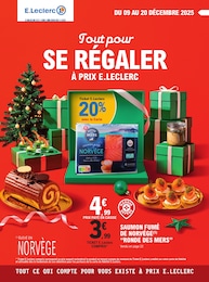 Prospectus E.Leclerc à Saintes, "Tout pour SE RÉGALER À PRIX E.LECLERC", 44 pages, 09/12/2025 - 20/12/2025