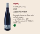 Alsace Pinot Noir 2025 - CATTIN, SAVAGE à 9,90 € dans le catalogue Monoprix Margaret
