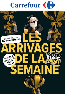 Prospectus Carrefour de la semaine "LES ARRIVAGES DE LA SEMAINE" avec 1 page, valide du 01/11/2024 au 31/12/2024 pour Saint-Pierre-des-Corps et alentours