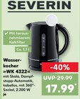 Wasserkocher Angebote von SEVERIN bei Kaufland Ludwigshafen für 17,99 €