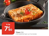 Promo Tripes à 7,90 € dans le catalogue Bi1 à Chalaux