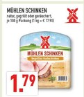 Mühlen Schinken im Angebot bei Marktkauf in Warendorf Mühlen Schinken Angebote bei Marktkauf Warendorf für 1,79 €