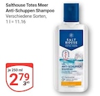 Totes Meer Anti-Schuppen Shampoo im Angebot bei GLOBUS in Krefeld Totes Meer Anti-Schuppen Shampoo Angebote von Salthouse bei GLOBUS Krefeld für 2,79 €