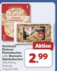 Elsässer Flammkuchen im Angebot bei combi in Garbsen Elsässer Flammkuchen Angebote von Steinhaus bei combi Garbsen für 2,99 €