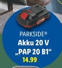 Akku 20 V "PAP 20 B1" Angebote von PARKSIDE bei Lidl Hof für 14,99 €