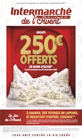 Catalogue Supermarchés Intermarché en cours à Buc et alentours, "JUSQU'À 250€ OFFERTS EN BONS D'ACHAT", 52 pages, 19/11/2024 - 01/12/2024