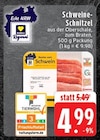 Schweine-Schnitzel im Angebot bei EDEKA in Mönchengladbach Schweine-Schnitzel Angebote von EDEKA Regional bei EDEKA Mönchengladbach für 4,99 €
