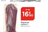 Magret de canard en promo chez Bi1 Aix-les-Bains à 16,90 €