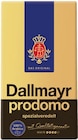 Prodomo Angebote von Dallmayr bei REWE Brühl für 5,99 €