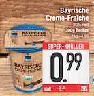 Aktuelles Bayrische Creme-Fraîche Angebot bei E center in Regensburg ab 0,99 €