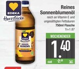 Reines Sonnenblumenöl von EDEKA im aktuellen EDEKA Prospekt für 1,40 €