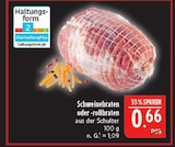 Schweinebraten oder -rollbraten Angebote bei Marktkauf Bautzen für 0,66 €