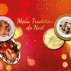 Menu tradition de Noël en promo chez Carrefour Saint-Étienne à 9,90 €